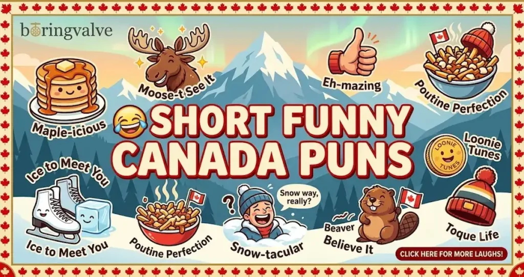 😂 Short Funny Canada Puns